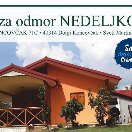 Villa Kuca Za Odmor "Nedeljko"/ Holliday Hause "Nedeljko" à Sveti Martin Na Muri Extérieur photo